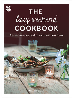cover image of The Lazy Weekend Cookbook